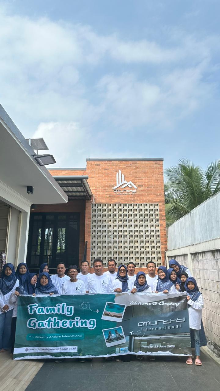 Family Gathering PT. Amurthy Andaru International  